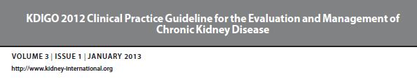 Definición de Enfermedad Renal Crónica Criterios KDIGO para definición de la Enfermedad renal crónica: Duración > 3 meses FGE < 60 ml/min/1.