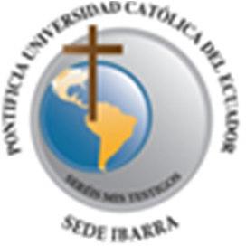 Pontificia Universidad Católica del Ecuador Sede Ibarra Escuela de Ciencias Agrícolas y