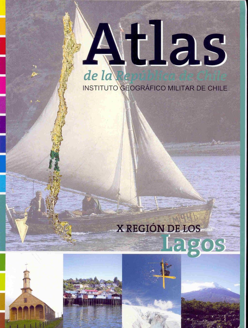 (WA900/I59) Inv:9174 Atlas de la República de Chile: X Región de Los
