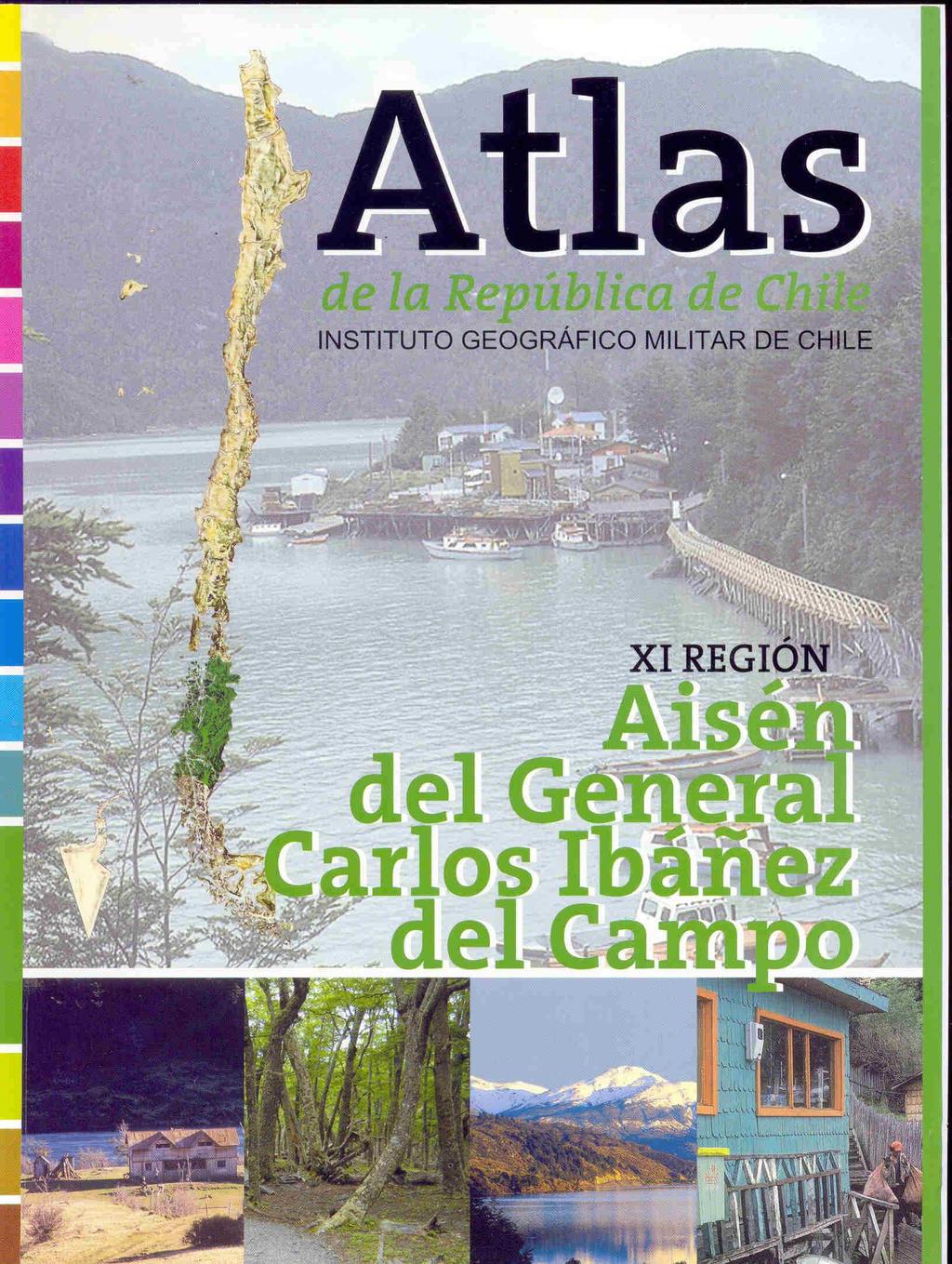(WA900/I59) Inv:9175 Atlas de la República de Chile: XI Región Aisén