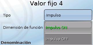 Selección de la dimensión de la función: Al accionar se genera un impulso ON (de OFF a ON) o un impulso OFF (de ON a