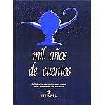 36 VV.AA. (1997). Mil años de cuentos. Madrid: Edelvives.