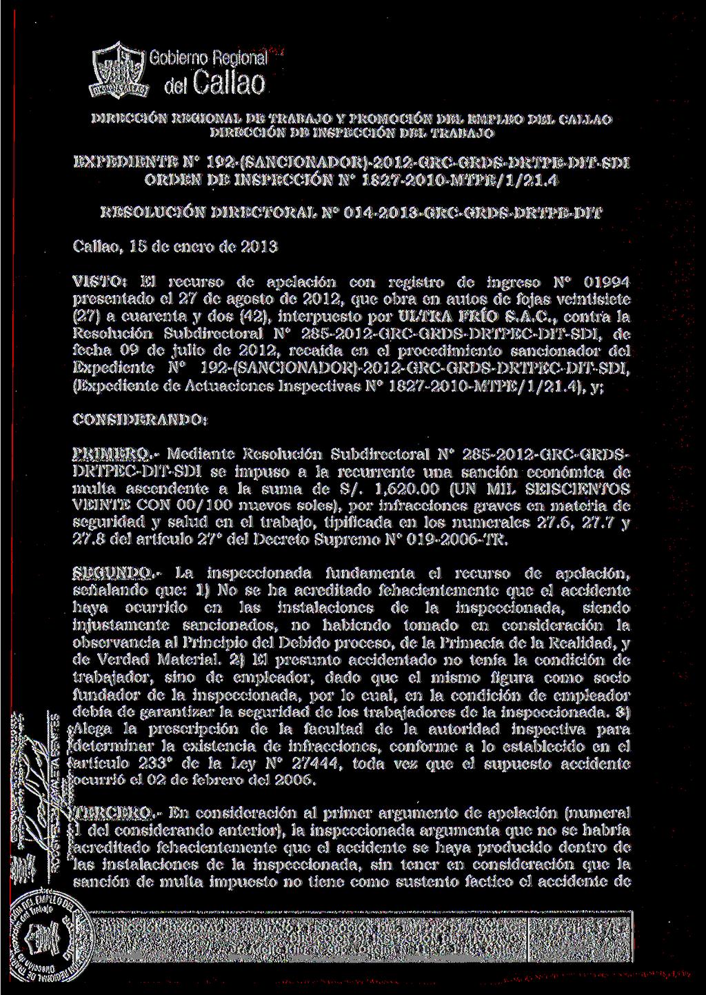 .^rno ft ;i EXPEDIENTE N 192-(SANCIONADOR)-2012-GRC-GRDS-DRTPE-DIT-SDI ORDEN DE INSPECCIÓN N 1827-2010-MTPE/1/21.