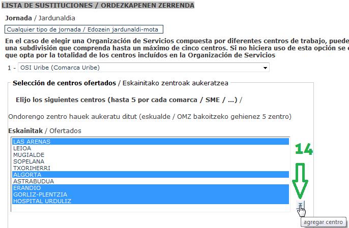 14.- Si desea todos los centros de la OSI Uribe no debe realizar una selección parcial de los centros que la conforman.