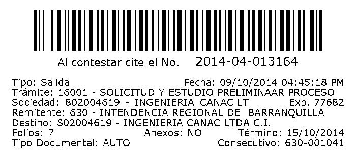 SUPERINTENDENCIA DE SOCIEDADES, BARRANQUILLA PROCESO: REORGANIZACIÓN SOCIEDAD: INGENIERIA CANAC S.A.S Nit 802.004.