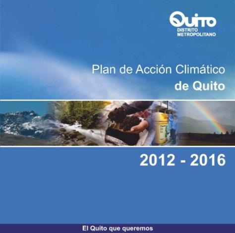 PLAN DE ACCIÓN CLIMÁTICO DE QUITO www.quitoambiente.gob.