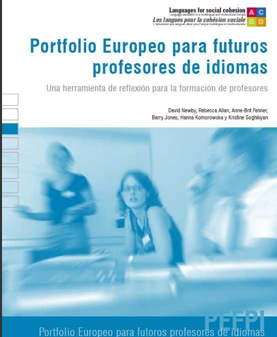 EPSTL: EUROPEAN PORTFOLIO STUDENT TEACHERS OF LANGUAGES. 2007 Versión en español PORTFOLIO EUROPEO DE FUTUROS PROFESORES DE IDIOMAS.