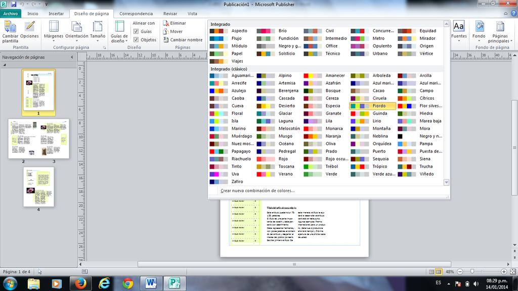 Combinación de colores Haga clic en Combinaciones de fuentes para elegir los tipos de fuentes que desea emplear. 3.