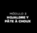 Estándares de calidad en la organización de eventos módulo 3 hojaldre y pâte À choux semana 3 3.1. Montajes clásicos y vanguardistas en los eventos 3.2.