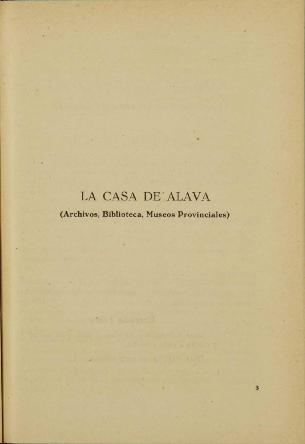 LA CASA DE ALAVA (Archivos,