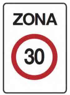 Zones 30 En les zones 30 la calçada i la vorera es troben segregades, tot i així de vegades es troben al mateix nivell.