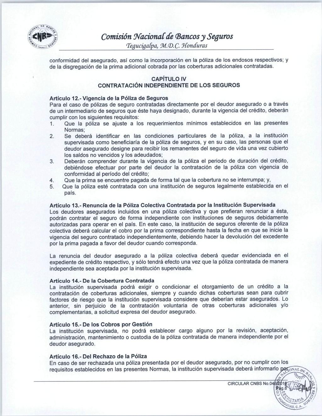 Comisión NacionaCde (Bancosy Seguros Tegucigaípa, M.<D.