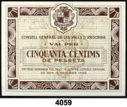 EMISIONES LOCALES CATALUNYA 4058 Agramunt. 1 peseta. (T. 8d). MBC-. Est. 25.............................. 20, F 4059 Andorra. 50 céntimos. (T. 12).
