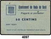 50 céntimos. (T. 2419). Cartón. Raro. MBC-. Est. 55.................... 48, 4096 Rocafort de Vallbona. 50 céntimos. (T. 2518). Muy raro.