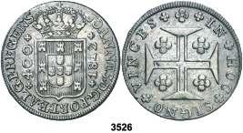 Juan V. 400 reis. (K. 179). MBC-. Est. 40........................... 25, 3516 1766. José I. 400 reis. (Kr. 255.1). Oxidaciones. (MBC-). Est. 30................. 20, 3517 1782. María I y Pedro III.