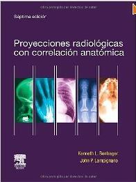 , (2010) TEXBOOK OF RADIOGRAPHIC POSITIONING AND RELATED ANATHOMY EN INGLES , (2010)