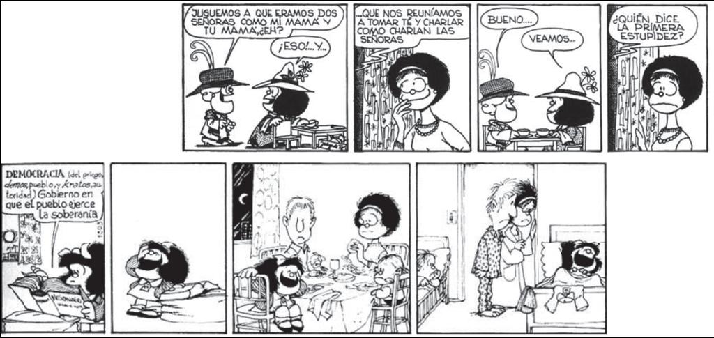 ACTIVIDAD 4 (Estándares 5.1 y 5.2) MAFALDA: SER CRÍTICOS. HAZ UN CÓMIC. Mafalda es un personaje de comic creado por Quino.