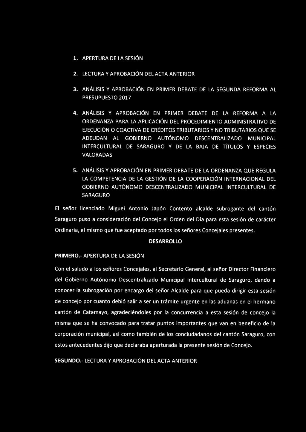 AL GOBIERNO AUTÓNOMO DESCENTRALIZADO MUNICIPAL INTERCULTURAL DE SARAGURO Y DE LA BAJA DE TÍTULOS Y ESPECIES VALORADAS 5.