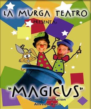 LA MURGA TEATRO FAMILIARAR 2 MAGICUS MÁGICUS es la divertida historia de dos "clown" que intentan llevar a cabo un espectáculo