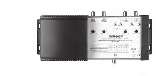 Catálogo SMATV Amplificadores multibanda y filtros ecualizadores Amplificadores multibanda AMP922W AMP922U AMP922W AMP922U Amplificadores con entradas y ajuste de ganancia de tipo interstage para