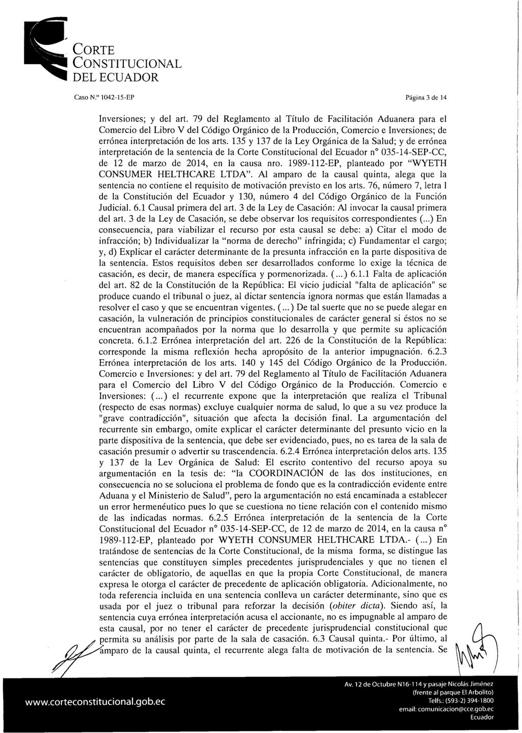 Corte Constitucional delecuador Caso N. 1042-15-EP Pásina 3 de 14 Inversiones; y del art.