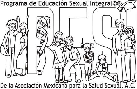 PESI Infantil Programa de Educación Sexual Integral de la Asociación Mexicana para la Salud Sexual, A. C.