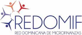 Guillermo Rondón La Asociación sin fines de lucro Red Dominicana de Microfinanzas REDOMIF, fue constituida en Asamblea General el 9 de Noviembre del 008.