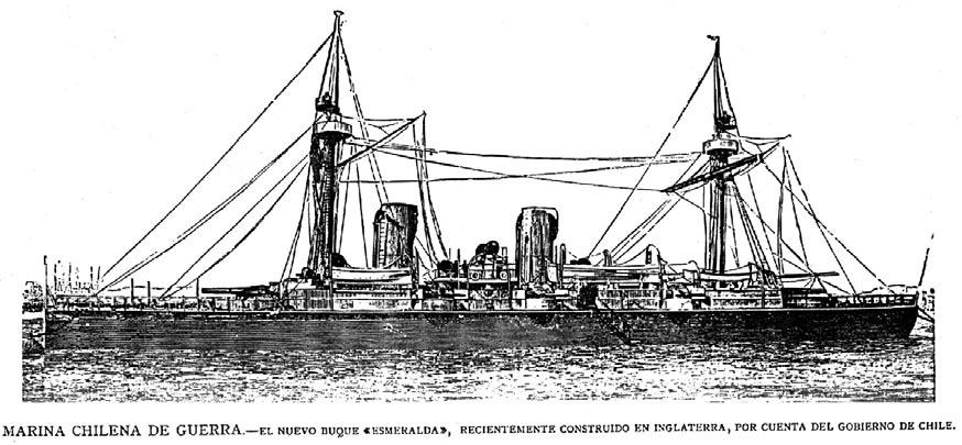 Campañas Marítimas de la Revolución de 1891 61 El nuevo Crucero Esmeralda, recientemente construido para la Marina Chilena de Guerra en Inglaterra torpederas, si es que éstas se encontraban en el