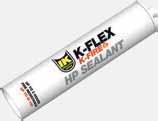 K-FLEX K-FIRE K-FLEX K-FIRE HIGH PRESSION SEALANT K-FLEX K-FIRE HP SEALANT es un sellante intumescente que expuesto al fuego se expande ejerciendo una presión notable, protegiendo pasos de cables,