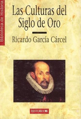 - Las Culturas del Siglo de Oro. Madrid, Historia 16, 1999, 234 p.