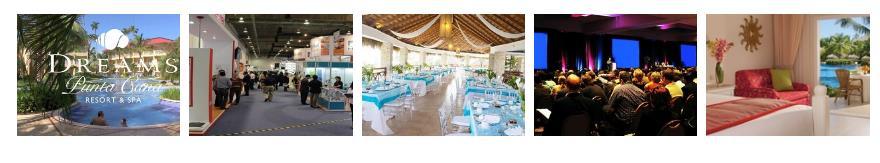 LUGAR DEL EVENTO Dreams Punta Cana Resort & Spa