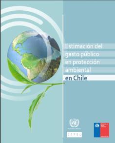 Guías y aplicaciones Estimación del gasto público en protección ambiental en Chile