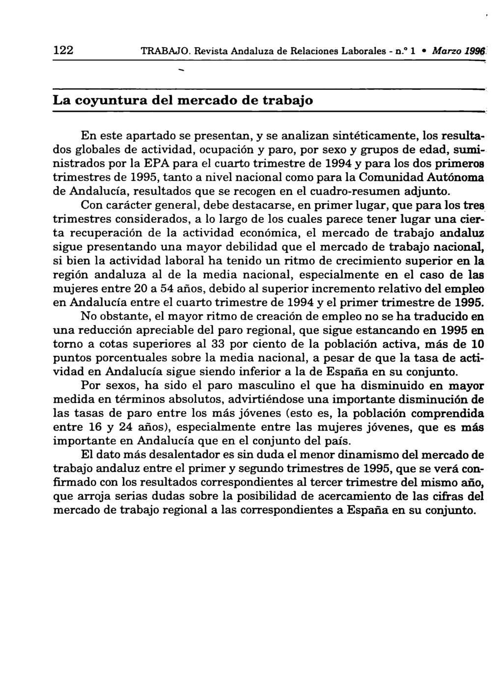 122 TRABAJO. Revista Andaluza de Relaciones Laborales - n.