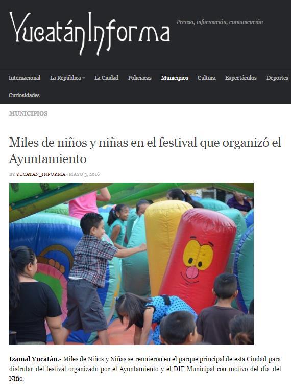 Miles de niños y niñas en el festival que organizó el Ayuntamiento YUCATÁN (3may/2016).