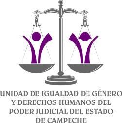 EJE LÍNEA ESTRATÉGICA DEL PROGRAMA LÍNEAS DE ACCIÓN Plan Institucional de Desarrollo 2015-2021 del Poder Judicial del Estado de Campeche. Humanos e Igualdad de Género. 1.