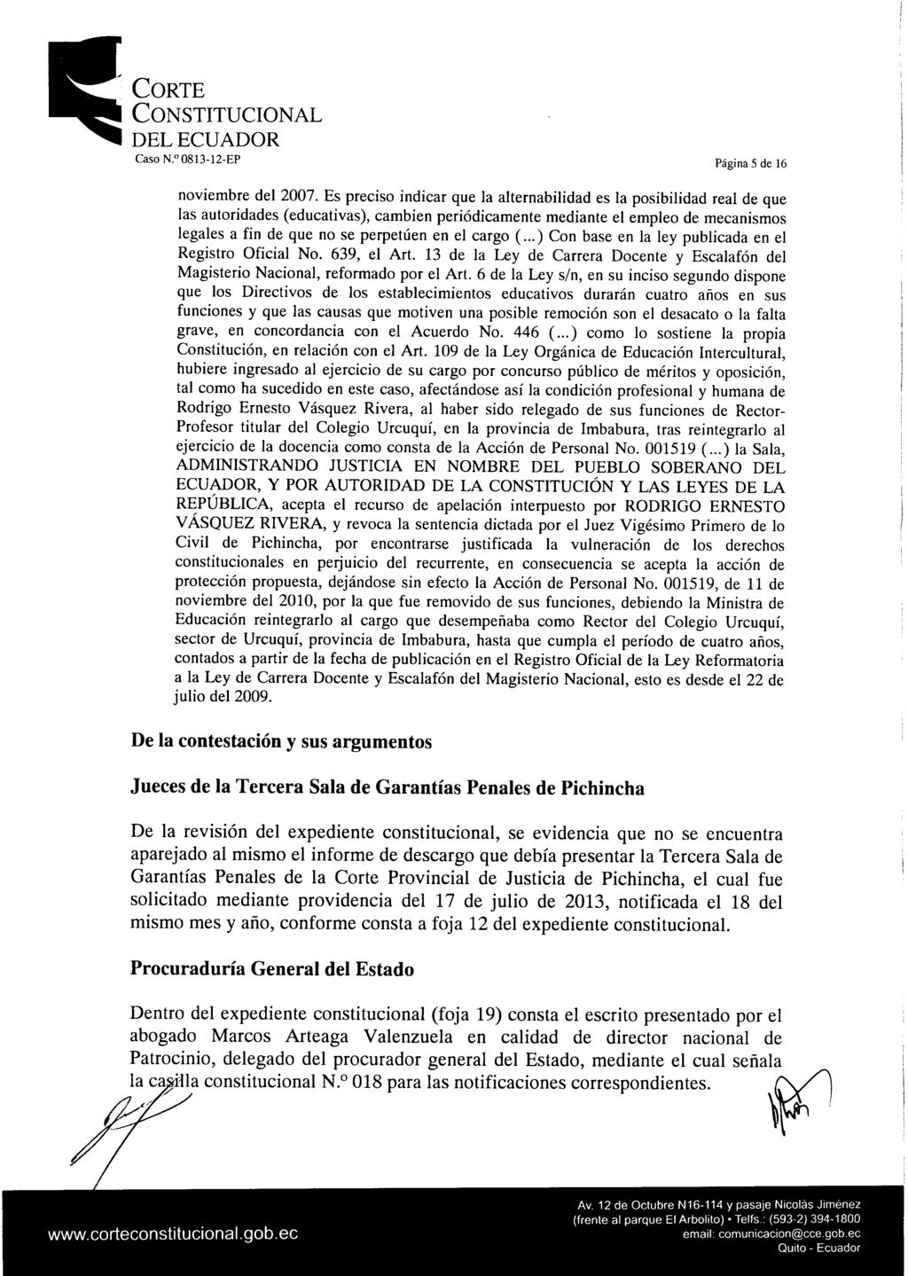 Corte Constitucional delecuador Caso N. 0813-12-EP Página 5 de 16 noviembre del 2007.