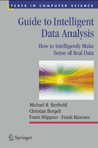 Friedman. 2009 Guide to Intelligent Data Analysis.