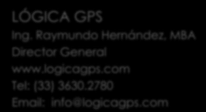 Mayor Información LÓGICA GPS Ing.