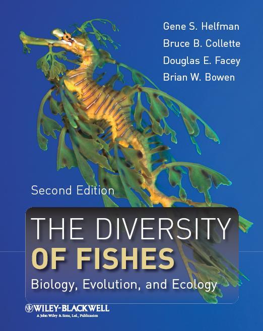 Libros de texto G. S. Helfman y otros. 2007. The diversity of fishes.