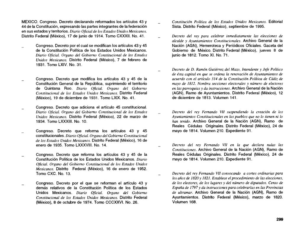MEXICO. Congreso. Decreto declarando reformados los artículos 43 y 44 de la Constitución, expresando las partes integrantes de la federación en sus estados y territorios.