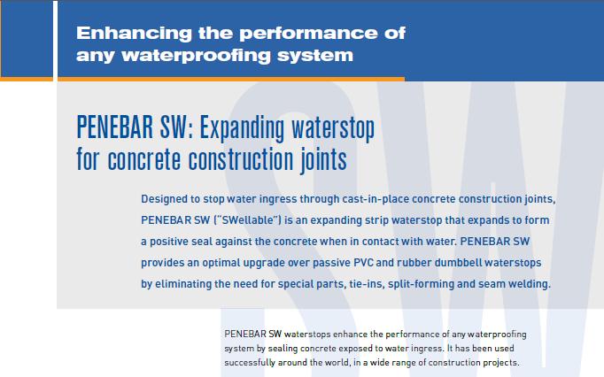 Mejorando el desempeño de cualquier sistema de impermeabilización PENEBAR SW: Sello de agua expansible para juntas de construcción de hormigón.