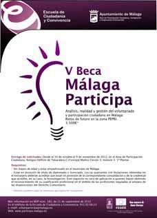 Investigación: Convocatoria de la V Beca Málaga Participa sobre: Análisis, realidad y gestión
