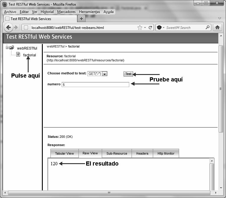 Desarrollo de Software con NetBeans 7.1. 291 5. En la figura 9.25 pulse sobre webrestful e inmediatamente la tecla Aceptar. Verá en la figura 9.26 la ejecución de este servicio web. Figura 9.