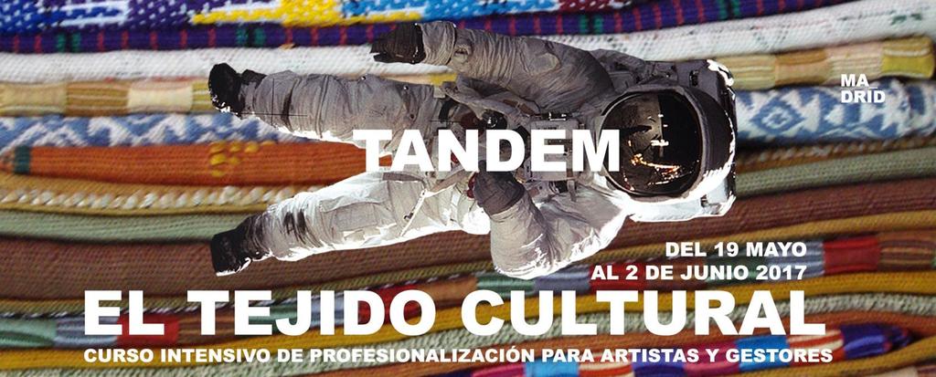 El tejido cultural madrileño CURSO DE PROFESIONALIZACIÓN PARA ARTISTAS Y GESTORES 1.