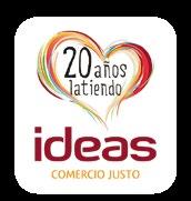 Ideas de Cooperación IDEAS Comercio Justo 20 Años de IDEAS En abril de 2017 se cumplieron 20 años de la fundación de IDEAS Comercio Justo.