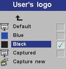 H Es wird die vom Benutzer definierte Logo-Anzeige des Projektors gezeigt, wenn keine Quelle angeschlossen ist. Siehe Kap.