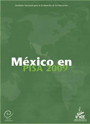 Productos de difusión del INEE www.inee.edu.mx Reportes nacionales de resultados México en PISA 2009 (2010) Presenta los resultados de las tres áreas del ciclo más reciente.