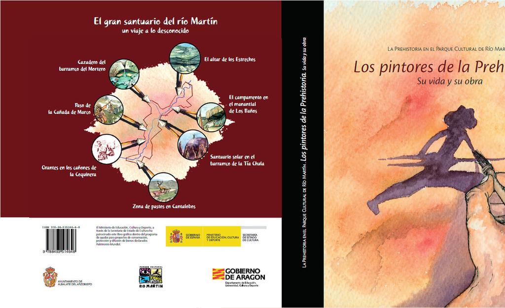 Centro de Arte Rupestre Antonio Beltrán Parque Cultural río Martín Ariño (Teruel) - Comarca Andorra-Sierra de Arcos 19-21 de marzo de 2015 rupestres del gran santuario del río Martín.