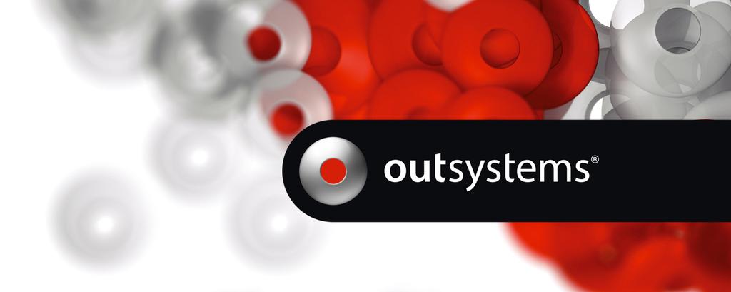 Plataforma OutSystems La Plataforma OutSystems permite a las organizaciones de TI construir, entregar y administrar aplicaciones responsivas web y móviles.