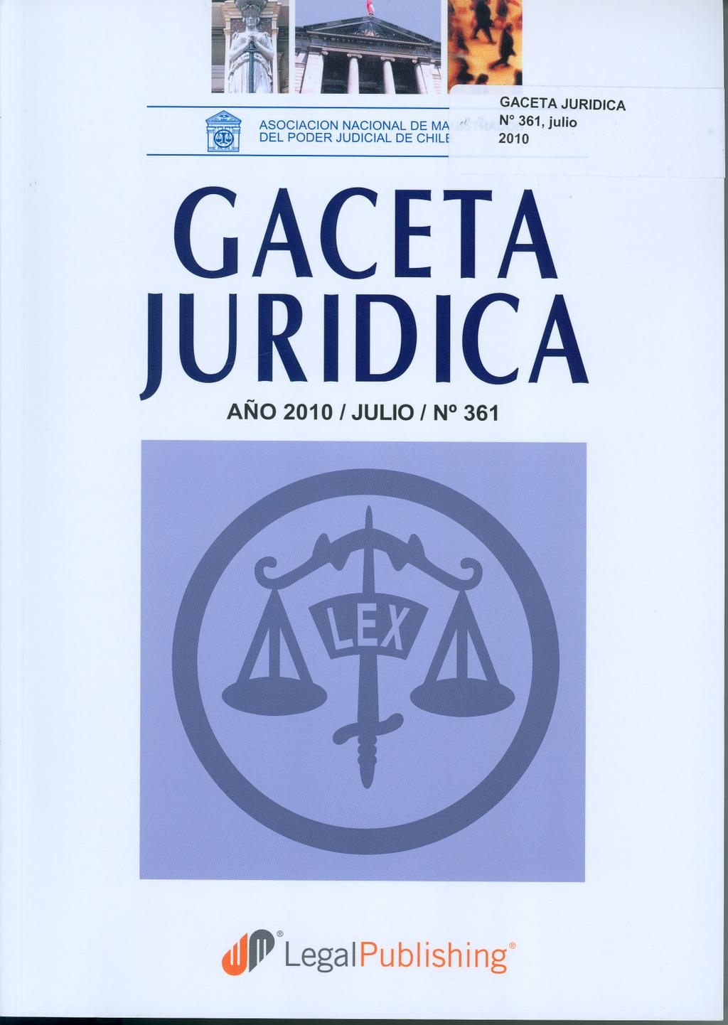 ~ ASOCIACION NACIONAL DE MA,1 IiIJ DELPODER JUDICIAL DE CHILE GACETA